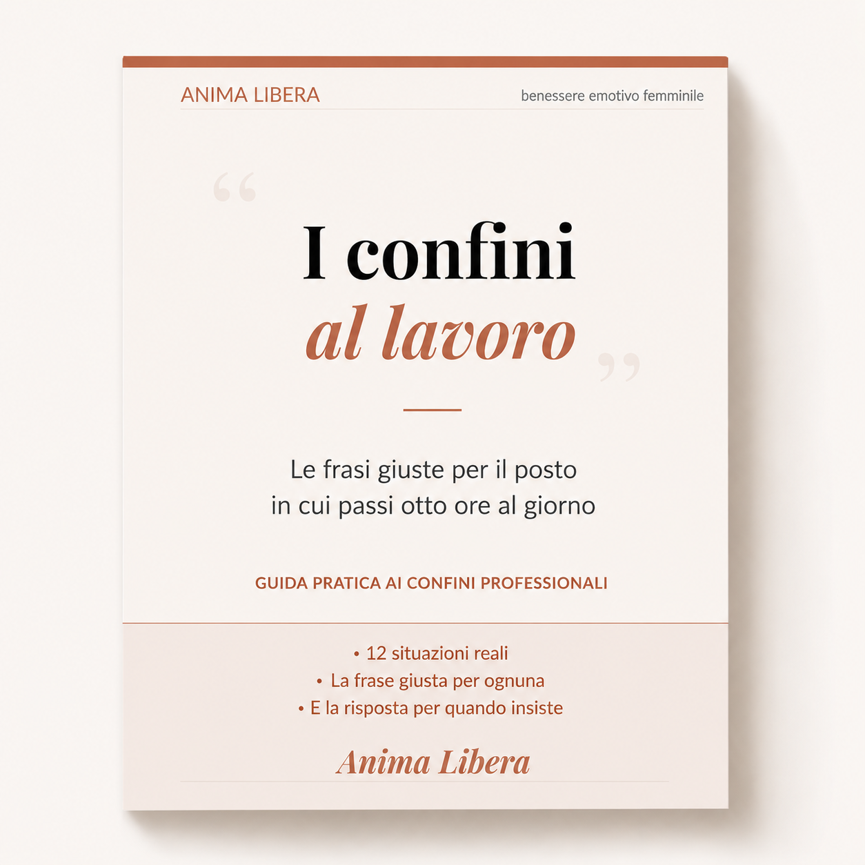 Anima Libera — I confini al lavoro